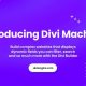 Divi Machine – Build Dynamic and Complex sites Easily