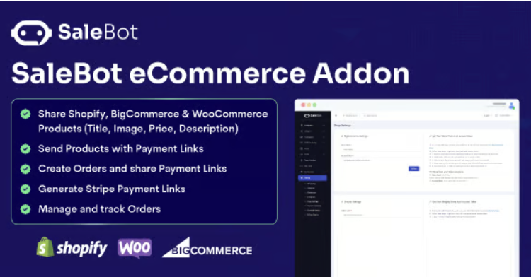 SaleBot eCommerce Add-on:: Shopify, WooCommerce & BigCommerce