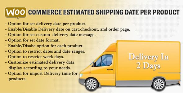 WooCommerce Estimated Shipping Date Per Product