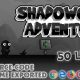 Shadoworld Adventure HTML5 Game – With Construct 3 All Source-code