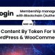 Restrict Content By Token For Walogin (WordPress WooCommerce)
