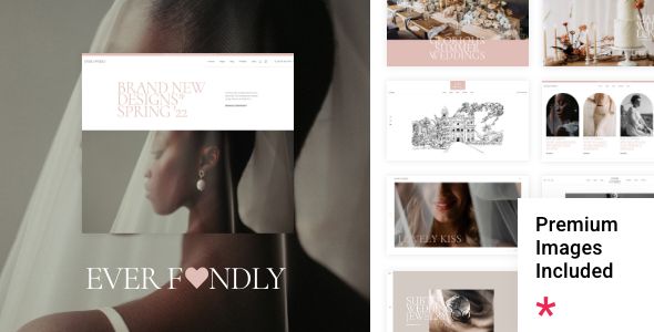 Ever Fondly – Wedding Theme