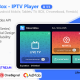 StreamBox – IPTV Player for Android, TV, Mobile, Tablets, Firestick & Chromebook