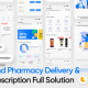 On Demand Pharmacy Delivery with Medicine Delivery and Upload Prescription App with 2 Apps & Admin