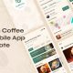 Caffinity – Coffee Shop App UI Template | 48+ Screens | React Native Expo