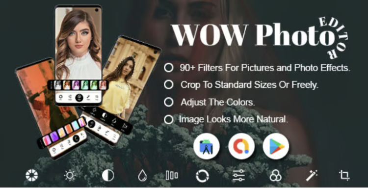 WOW Photo Editor - Photo Editing App - Wonder Photo Editing - Image Editor - Photo Filters - Admob