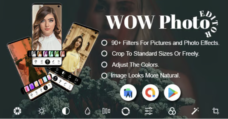 WOW Photo Editor - Photo Editing App - Wonder Photo Editing - Image Editor - Photo Filters - Admob