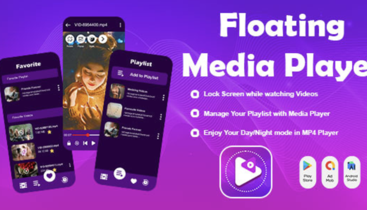 Floating Media Player - Floating Video Player - All Formats Video Player - Android Player - Float