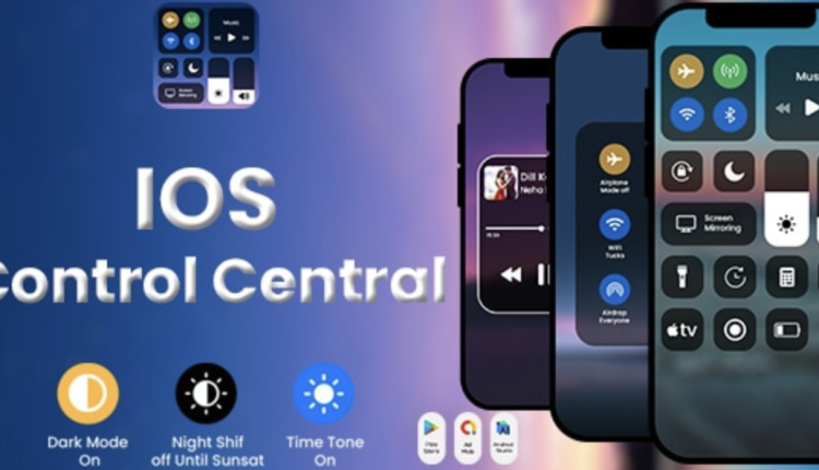 IControl - Control Center OS16 APK - iControl Center iOS 15 - iCenter OS17 - Control Center - iNoty