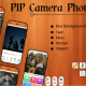 PIP Camera Frames – Photo Editor Amazing Effects – Photo PIP – PIP Camera Collage Maker – PIP Effect