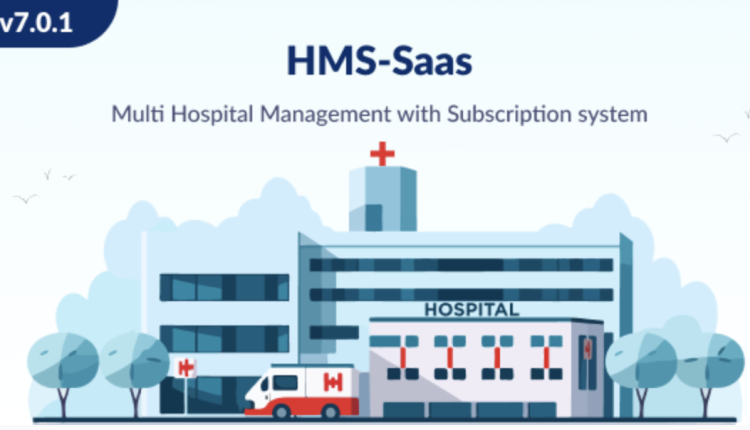 HMS Saas - Multi Hospital Management System - Appointment Booking - Smart Hospital - With Mobile App