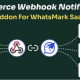 eCommerce Webhook Notifications Addon for WhatsMarkSaaS