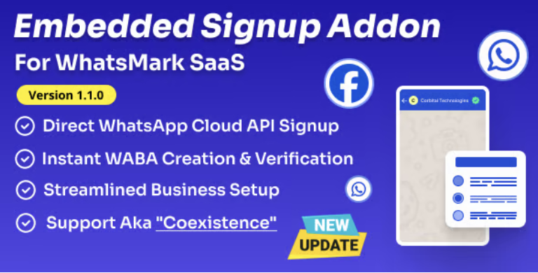 WhatsApp Embedded Signup Addon for WhatsMarkSaaS 2 WhatsApp Embedded Signup Addon for WhatsMarkSaaS