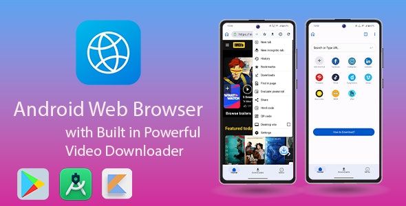 Android Web Browser – Private Incognito Browser with Built-in Powerful Video Downloader
