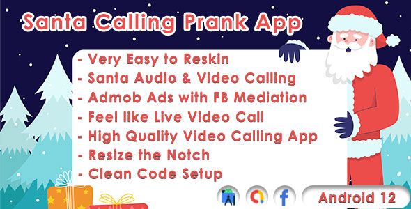 Santa Video Call Prank for Christmas Android App with Admob Ads & FB Mediation