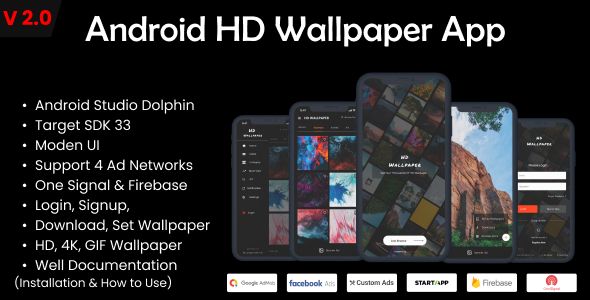 Android Wallpaper Mobile App- HD. 4K. 2K. Gif- AdMob, Facebook 2 Android Wallpaper Mobile App- HD. 4K. 2K. Gif- AdMob, Facebook