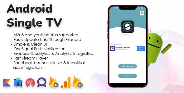 Single TV Live Streaming App with m3u8 & Youtube Player (admob & facebook ads)