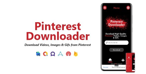 Pinterest Downloader - Videos, Images & Gifs Downloader | ADMOB, FAN, APPLOVIN, FIREBASE, ONESIGNAL