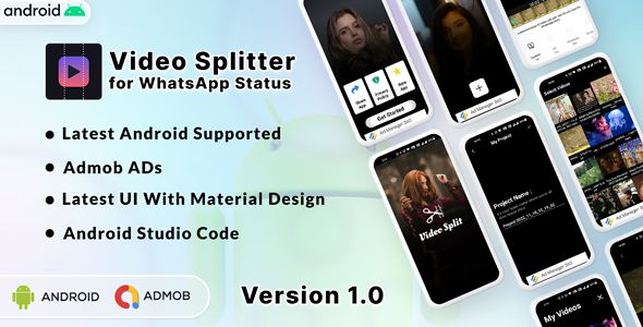 Video Splitter for WhatsApp Status | Video Status Splitter | Video Cutter | Android App |Admob