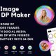 Profile Image Border DP Maker Android