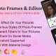 Photo Frame Editor | Image Editor | Photo Editor App | Admob Ads | Analytics | Offline Android App |
