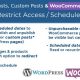 WordPress Posts & WooCommerce Products Scheduler / Restrict Access