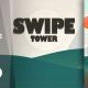 Swipe Tower – Unity project