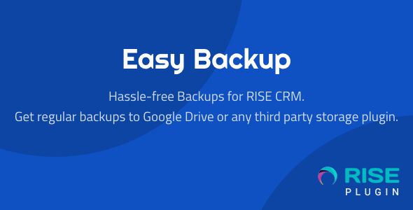 Easy Backup – Regular backups for RISE CRM