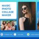 Magic Photo Collage Maker with AdMob Ads Android