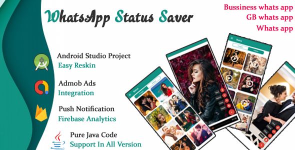 Whatsapp Status Downloader and Whatsapp Status Saver With Admob Ads |WA GB | WA | WA Business