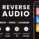Reverse Audio – Merge Audio – Speed Changer – with AdMob Facebook Ads Android