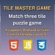 Tile Master: Match 3 Web Game (HTML5/CSS/JS) – Clean & Performance Optimized