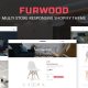 FurWood – Multi Store Responsive Shopify Theme