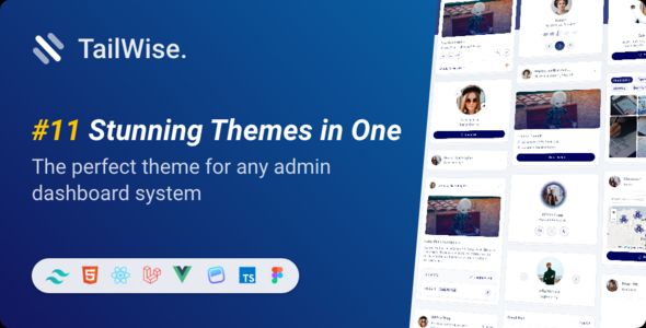 Tailwise – Tailwind CSS HTML/ Vue/ React/ Laravel Admin Dashboard Kit + Figma Design File