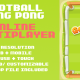 Football Ping Pong. Online Multiplayer. HTML5 Game (Construct 3). Web and Mobile ready