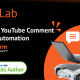 YouLab – AI Powered YouTube Comment Response Automation SAAS Platform