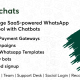 Swiftchats – SaaS enabled Whatsapp marketing tool with chat bots.