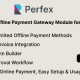 Custom & Offline Payment Gateway Module for Perfex CRM (Manual Gateway Builder)