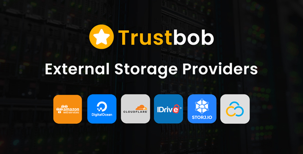 External Storage Providers For Trustbob Preview