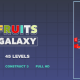 Fruits Galaxy – HTML5 Game (Construct3)