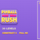 Pinball Rush – HTML5 Game (Construct3)