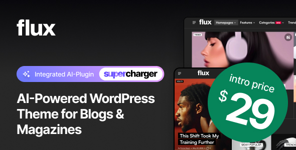 Flux - AI-Powered Blog & Magazine WordPress Theme 2 Flux - AI-Powered Blog & Magazine WordPress Theme