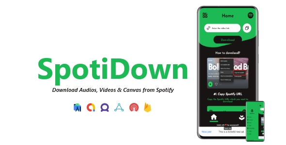 SpotiDown - Spotify Audios, Videos, Canvas Downloader | ADMOB, FAN, APPLOVIN, FIREBASE, ONESIGNAL