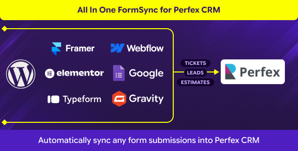 FormSync – Automated Form to Lead, Customer & Ticket Sync for Perfex CRM