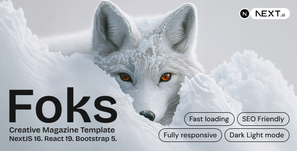Foks - Lightweight Magazine Blog NextJS Template