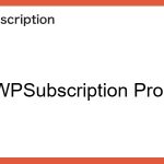 WPSubscription Pro
