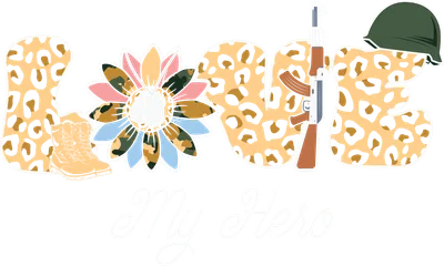 Love My Hero Military