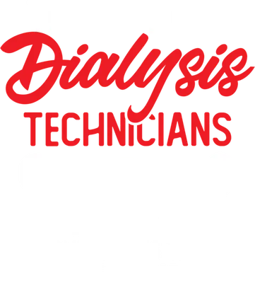 Treat Your Dialysis Technicians Well