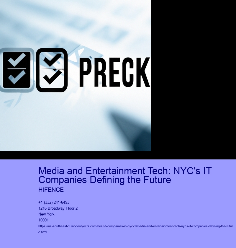 Media and Entertainment Tech: NYC's IT Companies Defining the Future