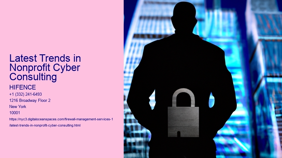 Latest Trends in Nonprofit Cyber Consulting